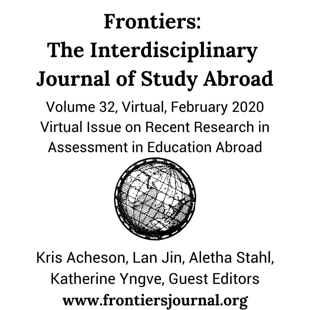 					View Vol. 32 No. Virtual (2020): Virtual Issue on Recent Research in Assessment in Education Abroad, February 2020
				