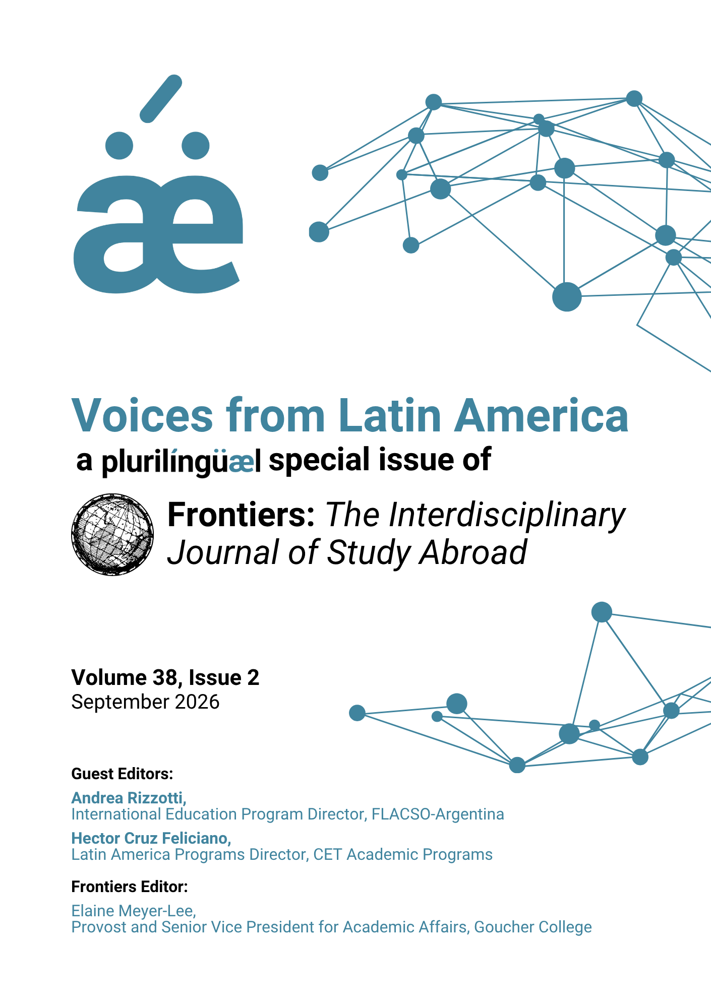 					View Vol. 38 No. 2 (2026): Plurilingual Special Issue on Voices from Latin America / Edición Especial Plurilingüe sobre Voces y Aportes Latinoamericanos / Edição Especial Plurilingue sobre Vozes e Contribuições Latino-Americanas
				